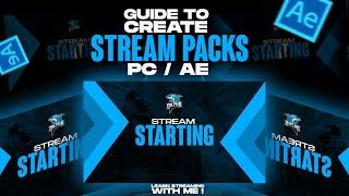 Complete guide to create stream packages on PC / AE | Learn streaming with me #4 | AFTER EFFECTS