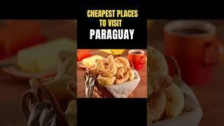 Paraguay 2024 The BEST Budget Travel Destination?