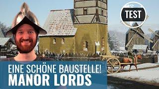 Manor Lords: Eine schöne Baustelle! (4K, REVIEW, TEST, GERMAN)