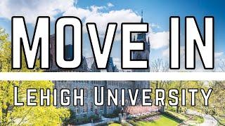  MOVE IN DAY | Lehigh University (New Dorms) | Pennsylvania  Autumn