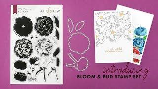 Altenew Stamps Intro - Bloom & Bud