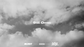 Blxst - Still Omw (Lyric Visualizer)