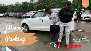 Dubai Ton Punjab | Wrong Parking Swift Chk Ditti  #life  #games  #lifestyle  #dubai