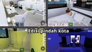 A DAY IN MY LIFE |Edisi Pindah Kota | Drama Roblox | ROBLOX BROOKHAVEN RP INDONESIA 