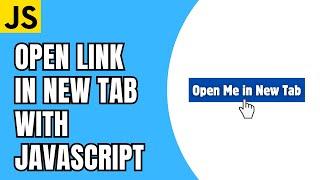 JavaScript Open Link in New Tab
