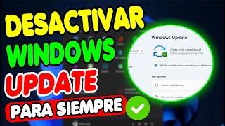 DESACTIVA Actualizaciones AUTOMÁTICAS de WINDOWS Para Siempre ▶▶ Tú PC VOLARÁ