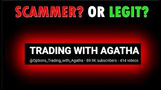 Is Agatha from Trading with Agatha Legit or Scam