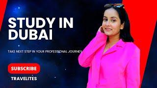 How I started my MBA journey in Dubai | Part 1: Searching Colleges