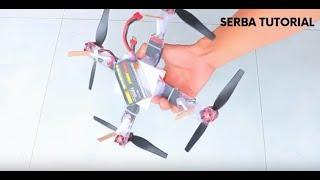 PASTI SEMUA BISA! BUAT QUADCOPTER CANGGIH DARI BAHAN SEADANYA - SERBA TUTORIAL