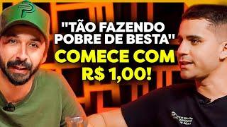 COMO ESCOLHER O MELHOR INVESTIMENTO SENDO POBRE? | PRIMO POBRE & CANAL FUI LÁ E FIZ (POBRE SHOW)