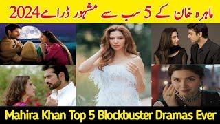 Mahira Khan Top 5 Blockbuster Dramas 2024 | Mahira Khan | Pakistani Dramas #pakistanidrama