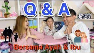 Q&A Bersama Ayah dan Ibu || Seputar Parenting, Dan Hoby SHABIRA. || Kami Sayang Kalian !!