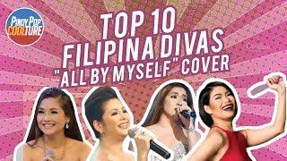 Top 10 Filipina Divas attempt "All By Myself"