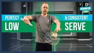 Perfect Low Serve, Tips and Tricks, Badminton