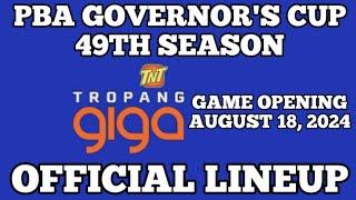 TNT TROPANG GIGA OFFICIAL ROSTER 2024 PBA GOVERNOR'S CUP SEASON 49TH