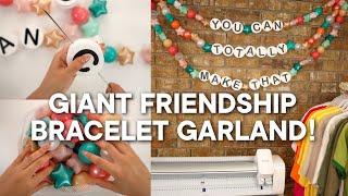 DIY GIANT FRIENDSHIP BRACELET GARLAND! Easy Step by Step Tutorial 