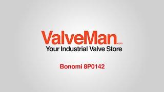 Bonomi 8P0142 - Shop Now at ValveMan.com