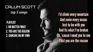 Calum scott - Best songs - with lyrics