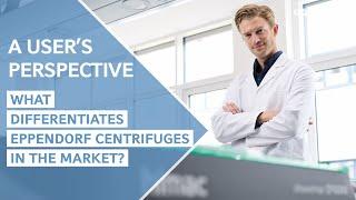 Eppendorf Ultracentrifuges – A User’s Perspective Part 2 | What Differentiates Eppendorf Centrifuges