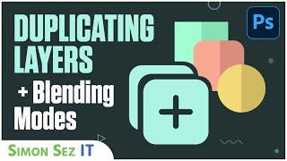 Photoshop CC Guide to Duplicating Layers (Plus Blending Modes Intro)