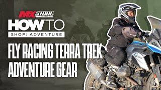 How to Shop Adventure: Fly Racing Terra Trek Adventure Gear