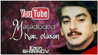 Məşədibaba-Kar olasan (Qəzəl və Mahnı) Official Music