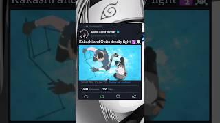 Kakashi and Obito deadly fight ️ #shorts #anime #naruto #kakashi #obito #trendingshorts #viral