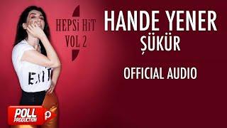 Hande Yener - Şükür - ( Official Audio )