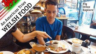 An American In Cardiff, Trying Welsh Food For The First Time