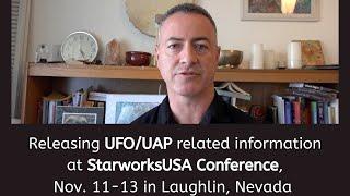 Sean will be releasing important UFO/UAP-related info at the StarworksUSA Conference this November