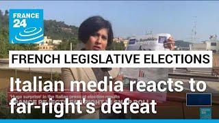 'A French revolution': Italian media reacts to French election • FRANCE 24 English