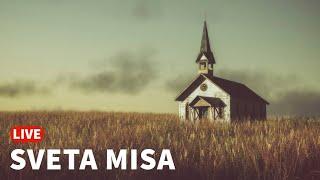 [LIVE] Sveta misa - 30/7/2024