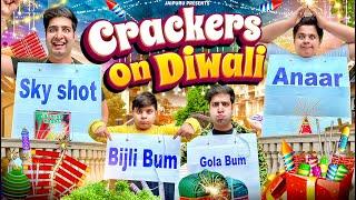 CRACKERS ON DIWALI || JaiPuru