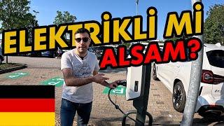 ELEKTRİKLİ ARAÇ MI ALSAM? | Almanya'da Elektrikli Araba Fiyatları