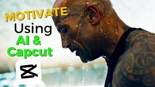 How to Make A Motivational Video With Capcut & Ai - That Gets INSANE RESULTS