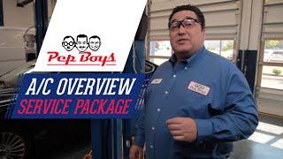 AC Overview Service Package - Pep Boys