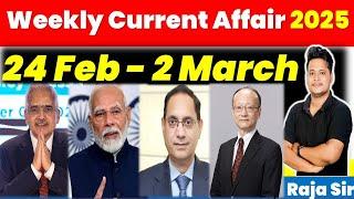 24 Feb - 2 March 2025 Weekly Current Affairs 2025 |Current Affair 2025 |Ssc | Railway | Bpsc | Uppsc