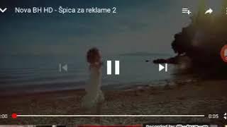 Nova BH - Špica za REKLAME (Ljeto 2019) #2 In Reversed