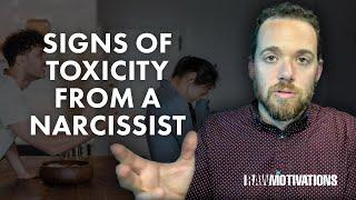 Signs of Toxicity from a Narcissist