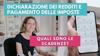 Quando scade la dichiarazione dei redditi? E quando si pagano le imposte?