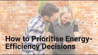 How to Prioritise Energy Efficiency Decisions (Simulation)