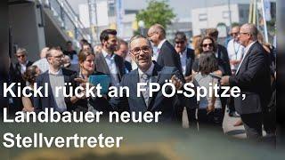 Kickl rückt an FPÖ-Spitze, Landbauer neuer Stellvertreter