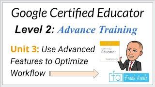 Google Educator Level 2: Unit 3 Training