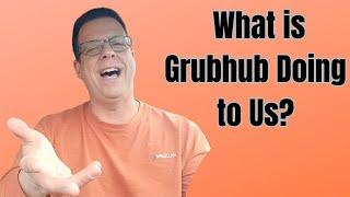 Grubhub Just Screwed Drivers Over