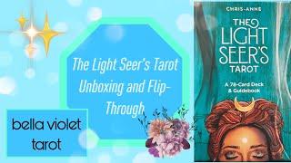 The Light Seer's Tarot Unboxing and Flip Through