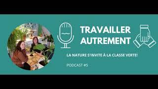 La nature s'invite à la classe verte!