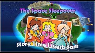 VTuber Rosalina: The Space Sleepover with Daisy and Peach (Story Time and Q+A Stream