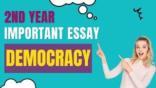 Democracy Essay With Quotes | 2nd Year Important Essays 2023