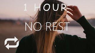 [1 HOUR] Vicetone - No Rest (Lyrics)