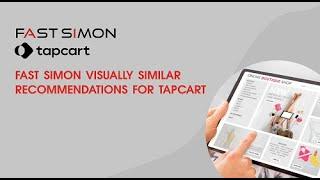 Guide to integrating the Fast Simon - Visually Similar Block into your Tapcart dashboard